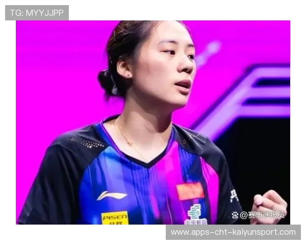 钱天一、陈熠进入女单排名前十，中国女乒梯队建设厚度令世界侧目